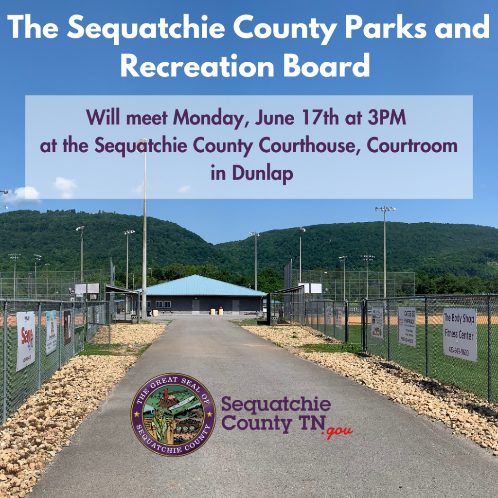 Featured image for: The Sequatchie County Parks and Recreation Board Meeting Announcement